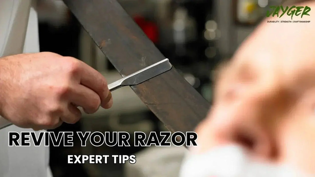 Revive Your Razor: {Expert Tips} for Sharpening a Straight Razor - Jayger
